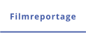 Filmreportage